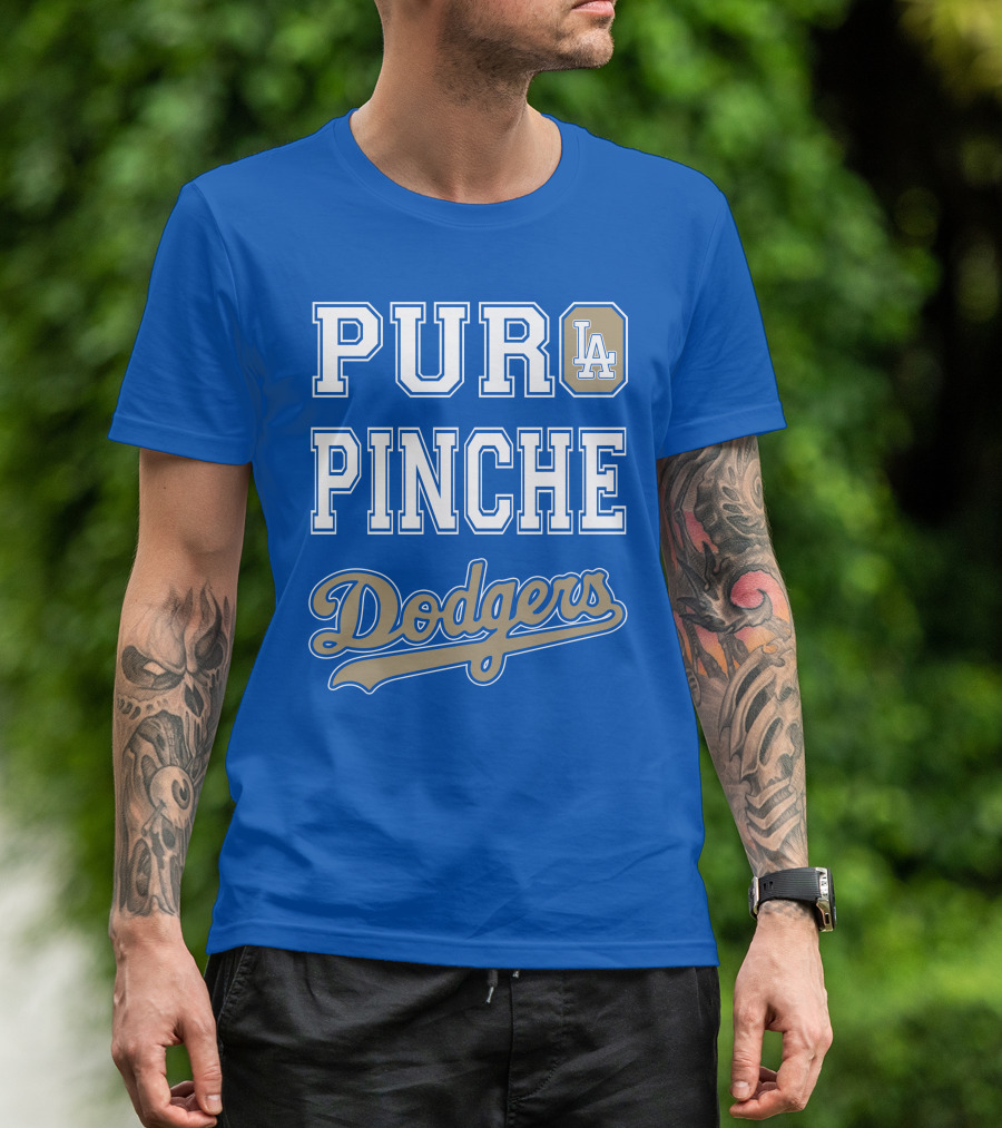 Pur La Pinche Dodgers T-Shirt