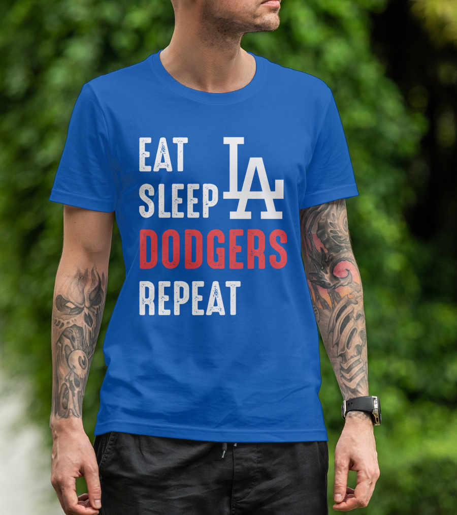 Eat Sleep Dodgers Repeat La T-Shirt