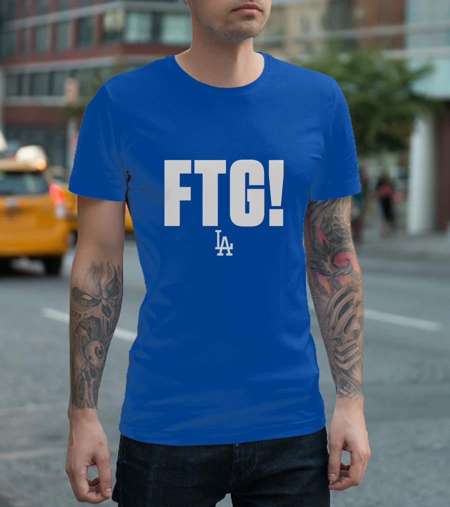 Ftg! La Dodgers T-Shirt