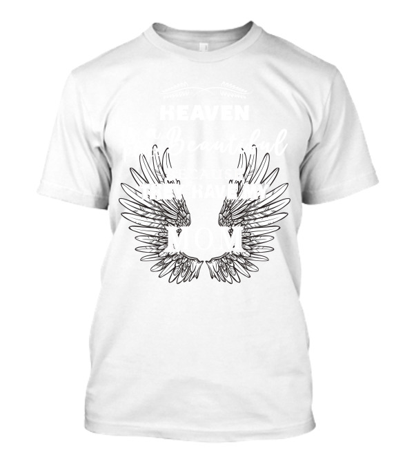 Heaven Is A Beautiful Place Angel Wing Outline T-Shirt