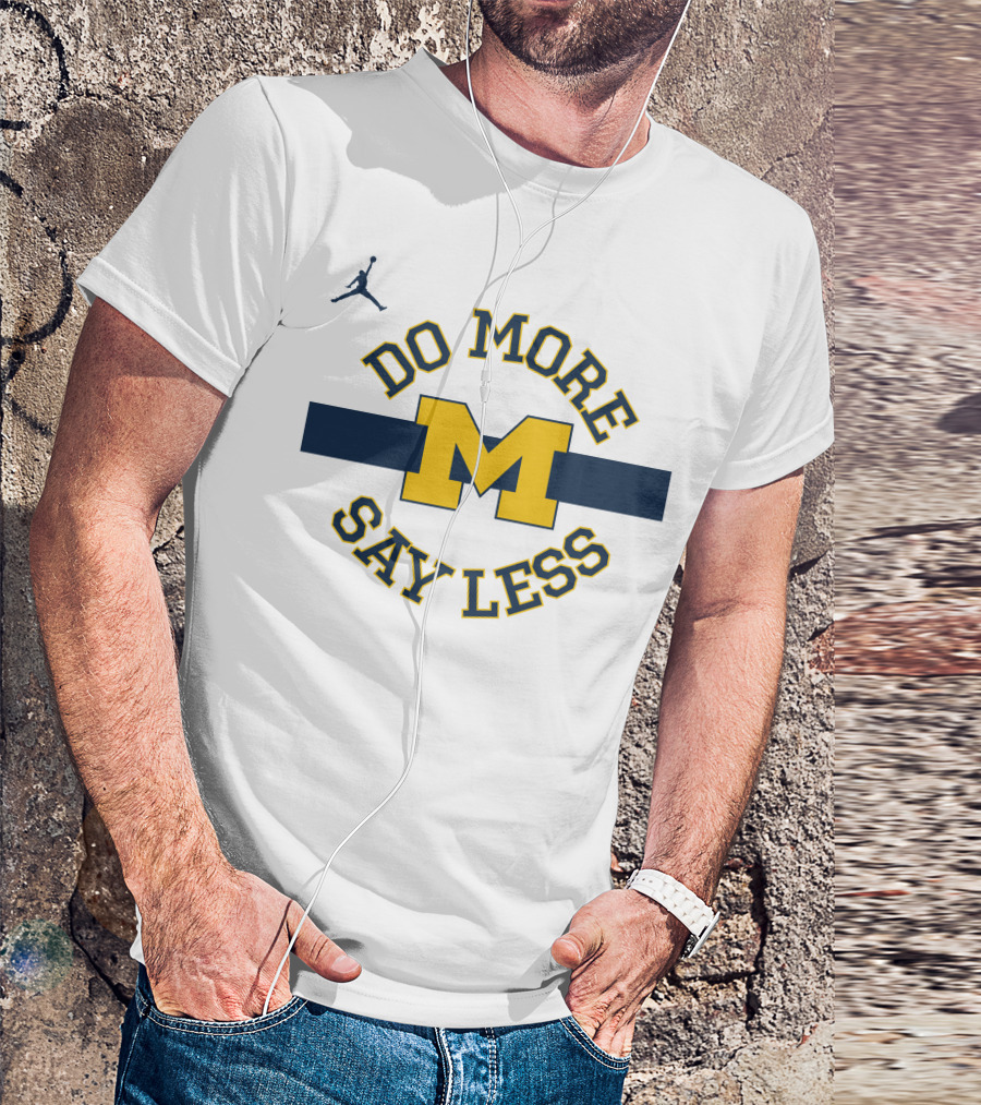 Do More Say Less Michigan Jumpman Logo M T-Shirt