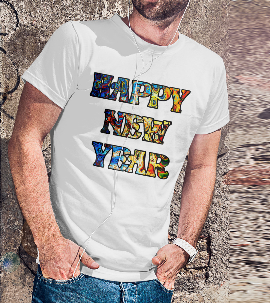 HAPPY NEW YEAR Colorful Abstract Marble T-Shirt