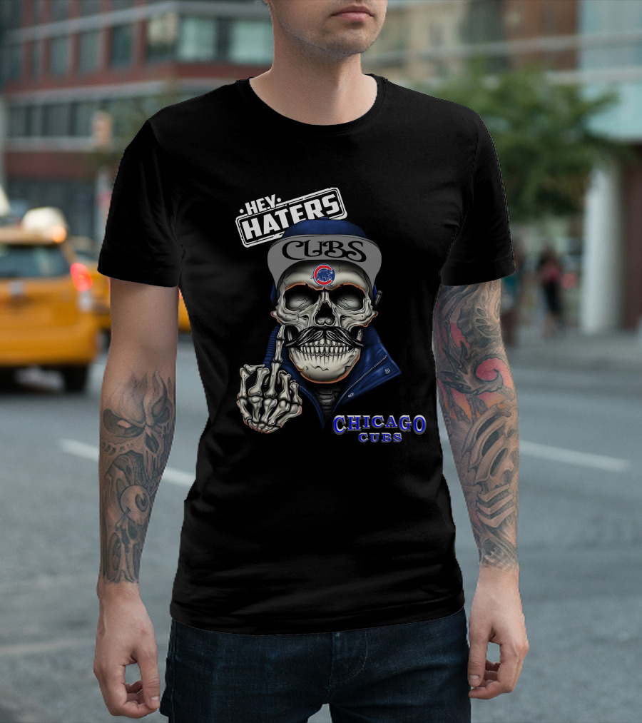 Chicago Cubs Hey Haters Skull Gesture T-Shirt