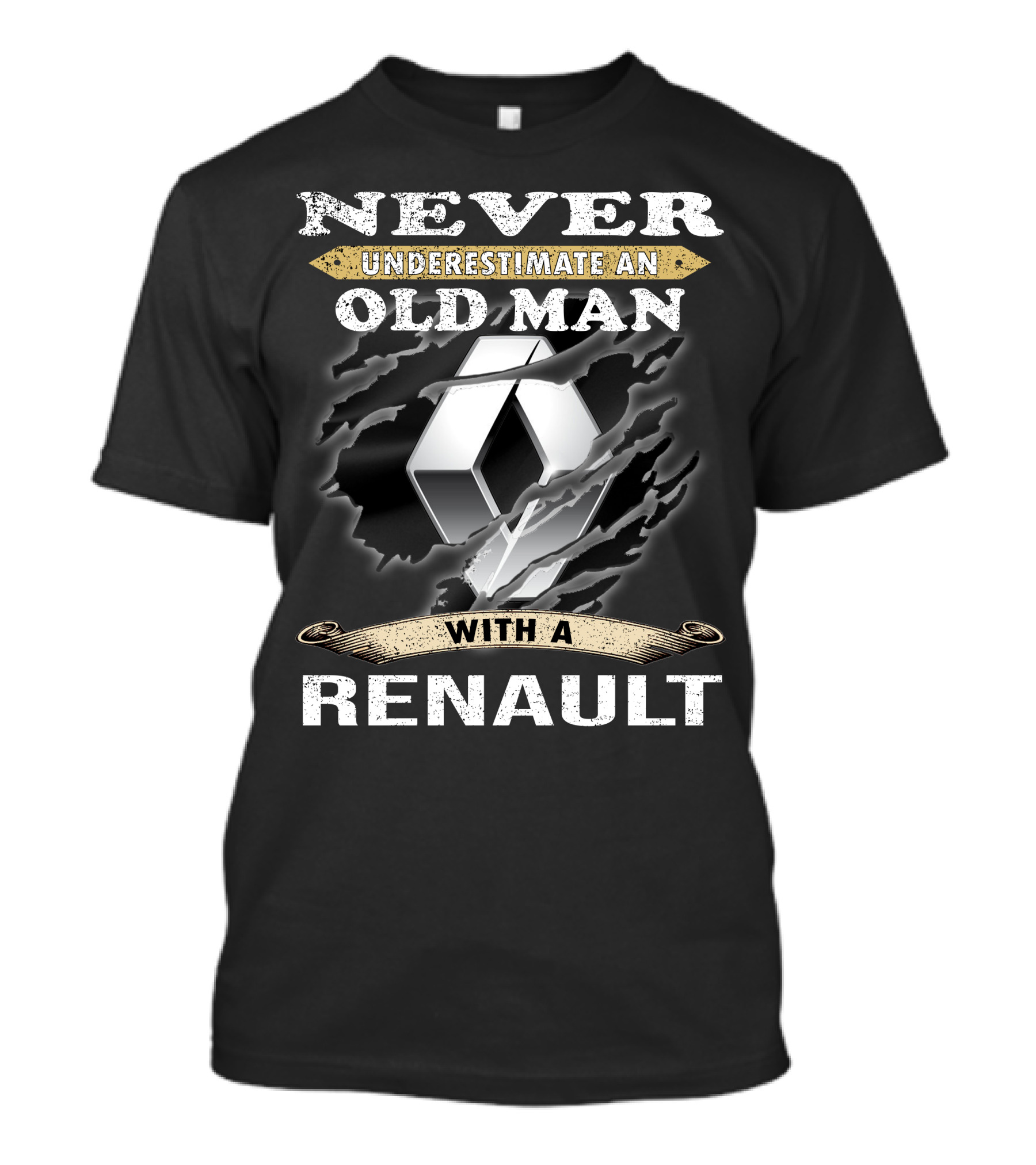 Never Underestimate An Old Man With A Renault T-Shirt
