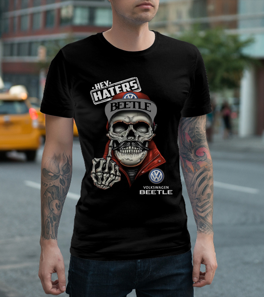 Hey Haters Volkswagen Beetle Skull With Vw Logo Finger Snap Attitude T-Shirt