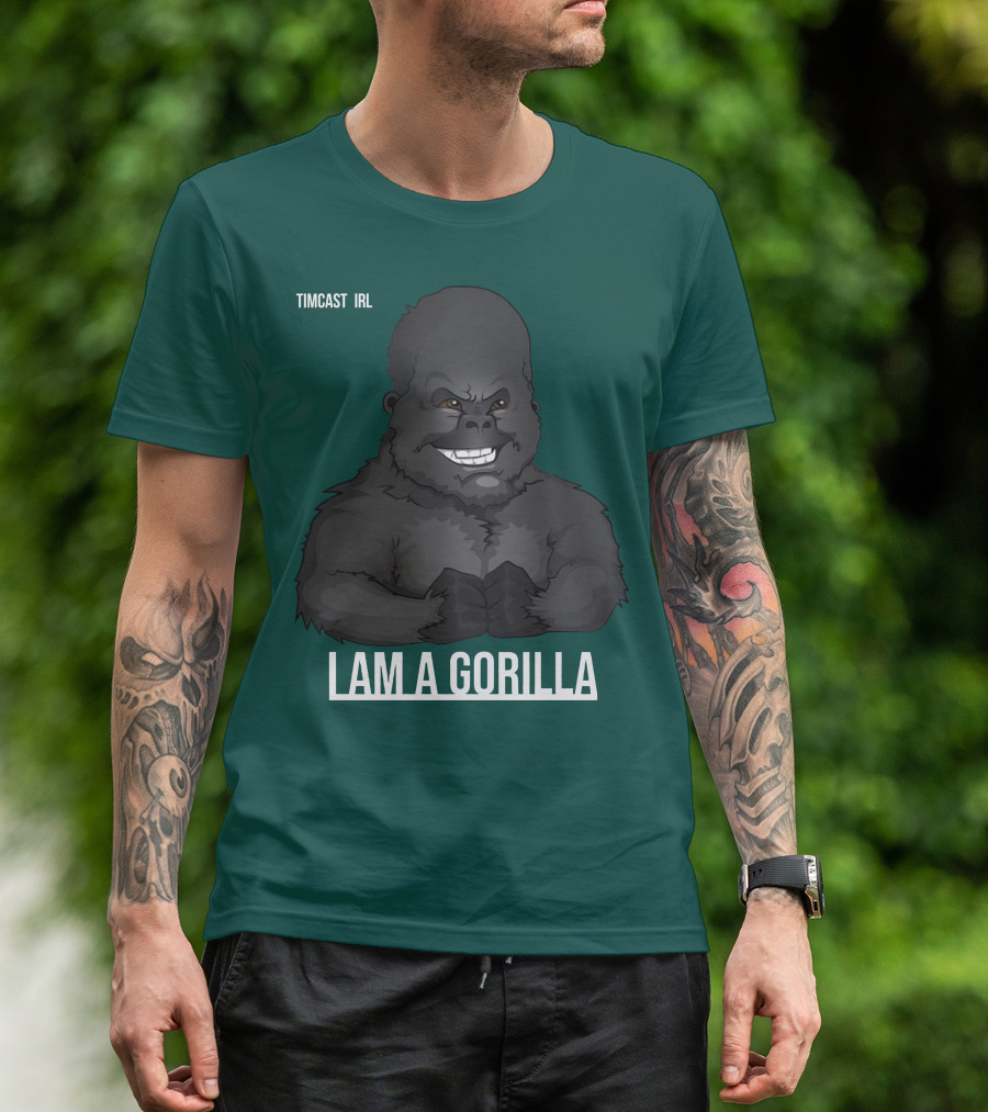 Timcast IRL I Am A Gorilla T-Shirt