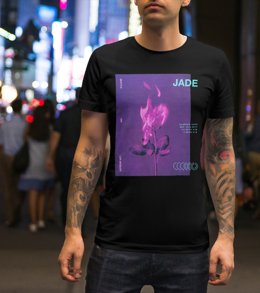 JADE SEATTLE 1997 LOS ANGELES QUARTER JADE EST 10.6.2017 51°56'01.47N 4°28'24.2E T-Shirt