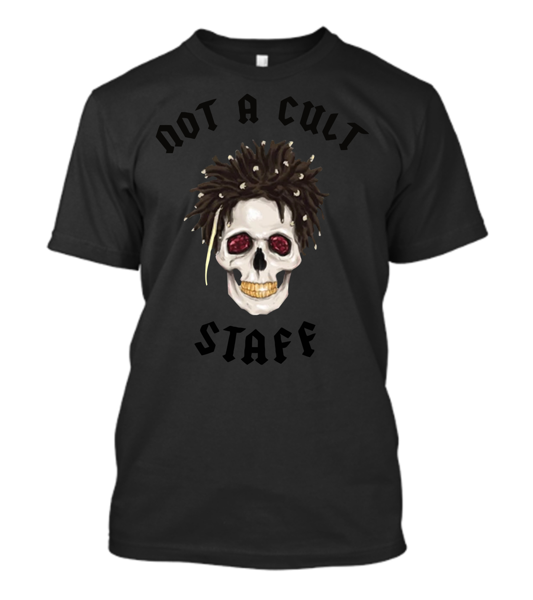 Not A Cult Staff Skull Saint Jhn Merch T-Shirt