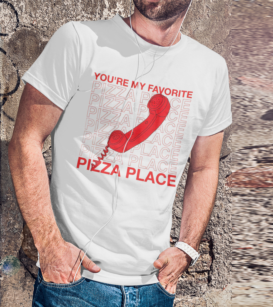 YOU'RE MY FAVORITE PIZZA PLACE SMOSH MERCH T-Shirt