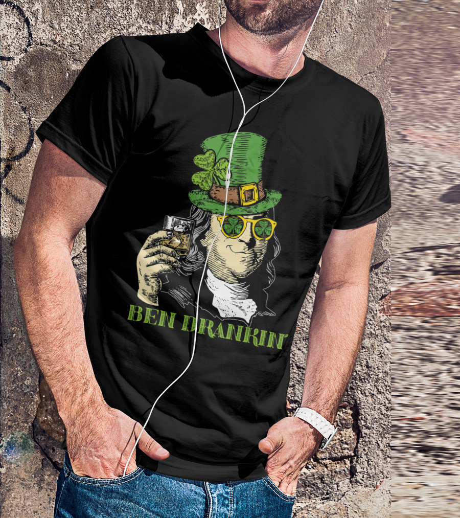 Ben Drankin Green Shamrock Hat Sunglasses Whiskey Glass T-Shirt