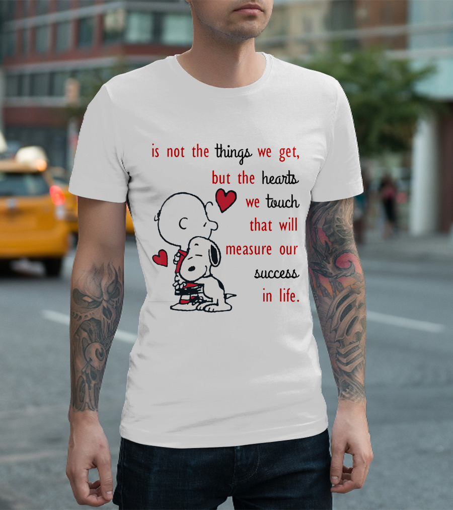 Charlie Brown Snoopy Hug Hearts Measure Success In Life T-Shirt