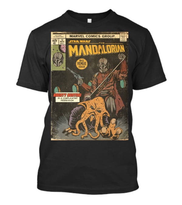 Marvel Comics Group Star Wars The Mandalorian Big Premier Issue Bounty Hunting Is A Complicated Profession T-Shirt