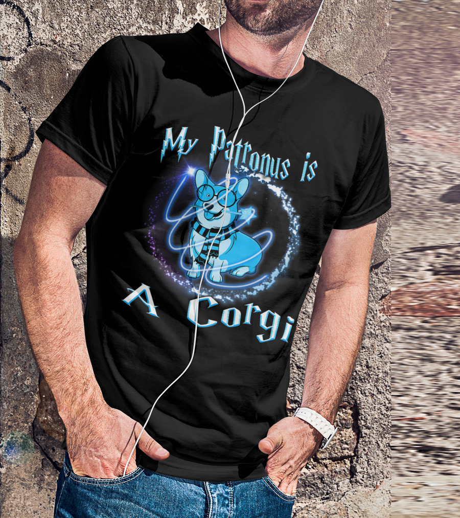 My Patronus Is A Corgi Only Today T-Shirt