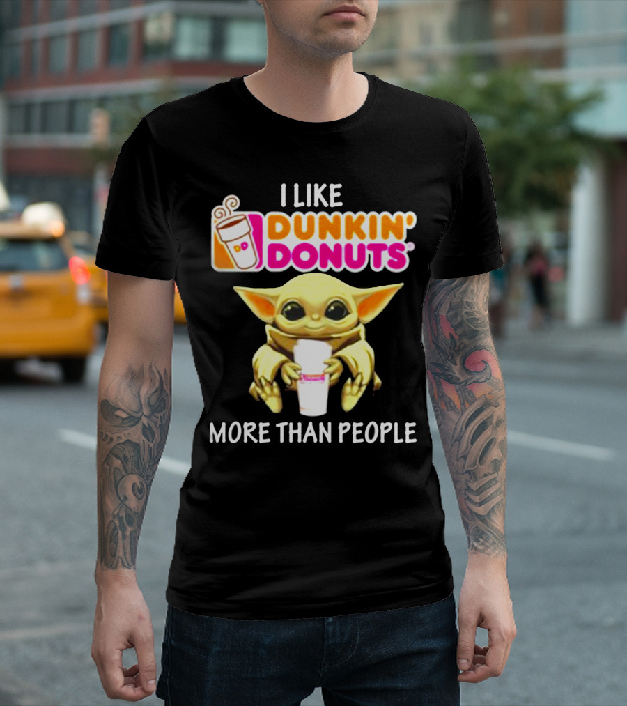 I Like Dunkin' Donuts More Than People T-Shirt