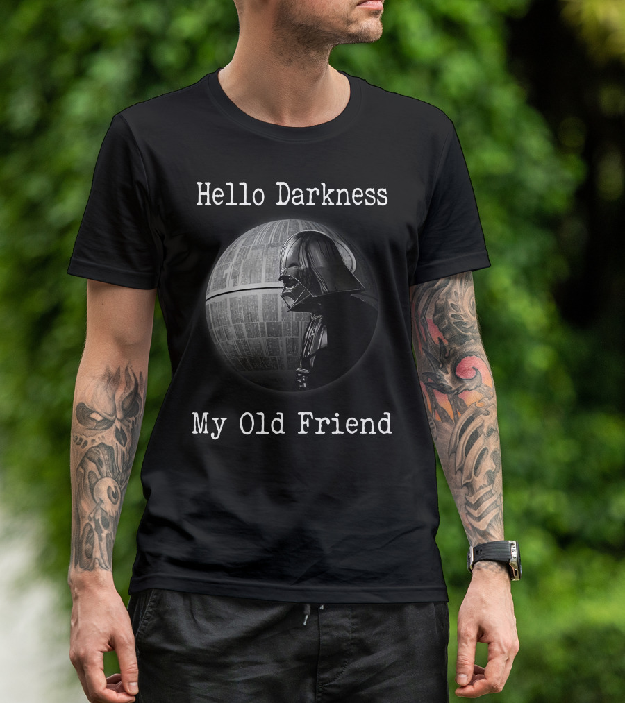 Hello Darkness My Old Friend Stars War ZN 184 T-Shirt
