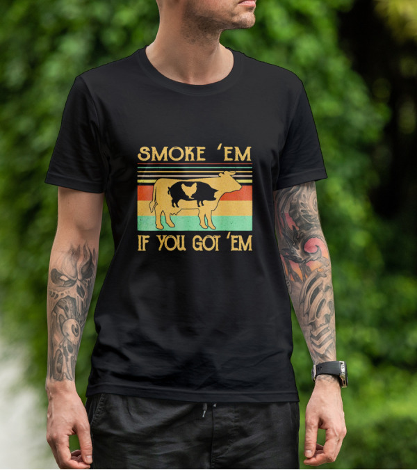 Smoke Em If You Got Em Vintage Cow Pig Chicken Retro Barbecue Stripes T-Shirt