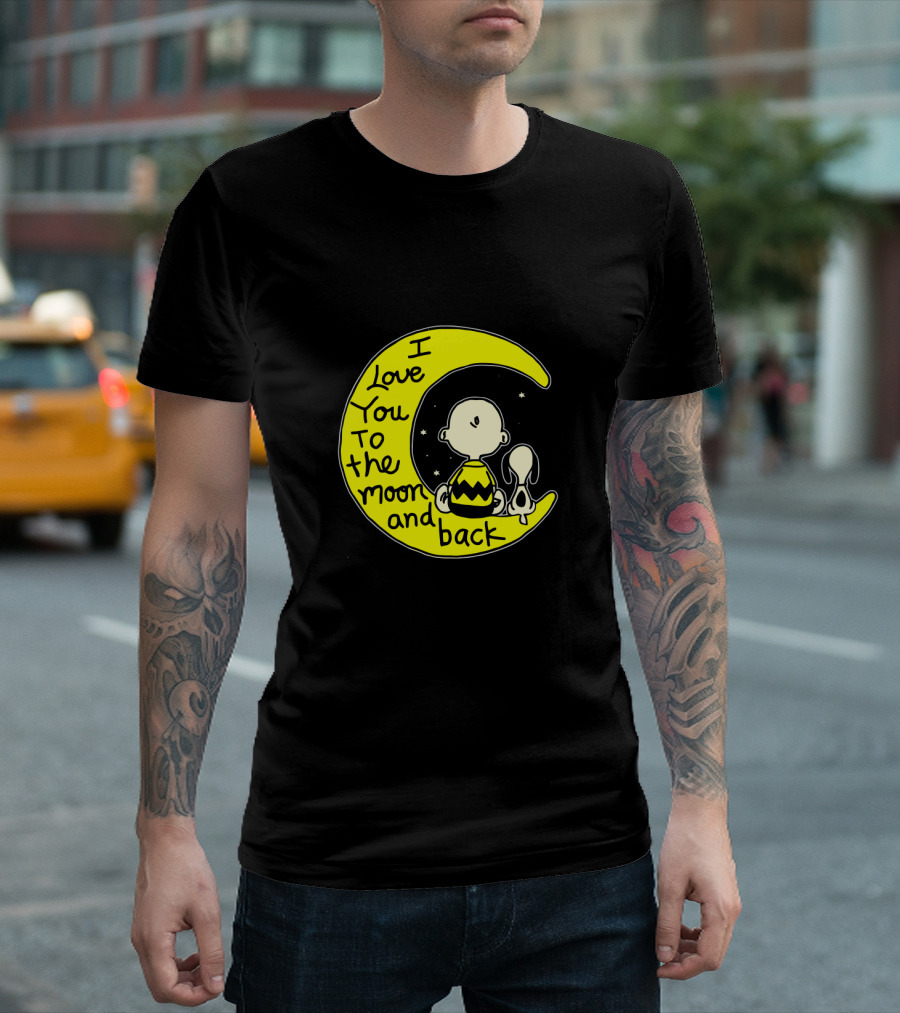 I Love You to the Moon and Back Snoopy Charlie Brown T-Shirt