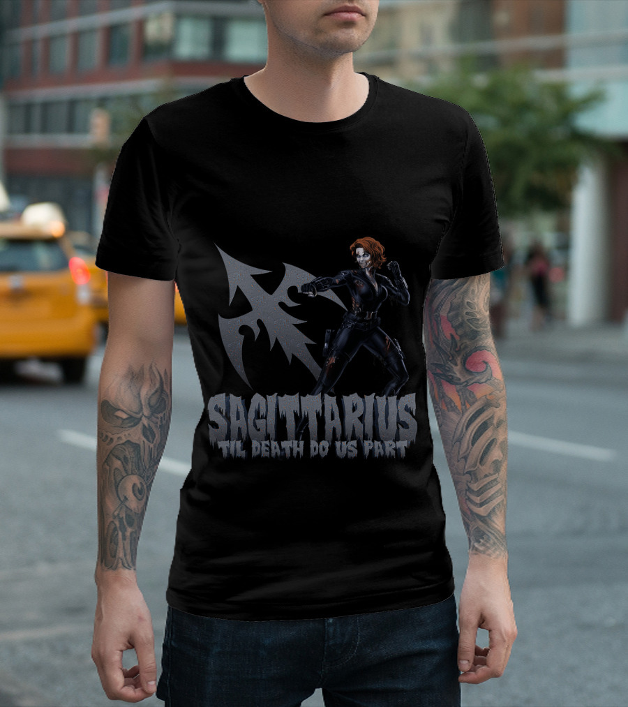 Sagittarius 'Til Death Do Us Part Black Widow Marvel Fans T-Shirt