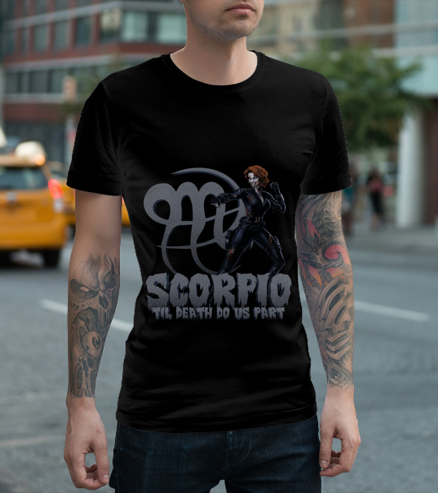 Scorpio Til Death Do Us Part Marvel Black Widow Fans T-Shirt