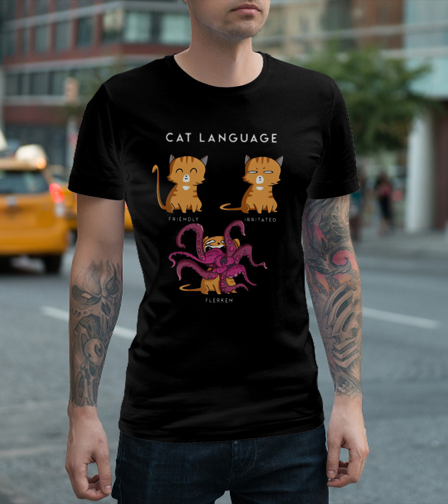 Cat Language Friendly Irritated Flerken With Tentacles T-Shirt