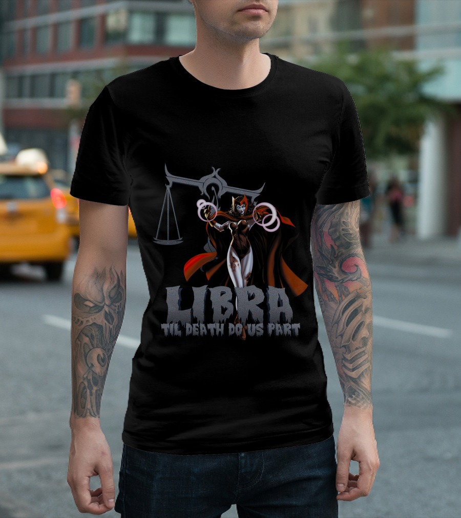 Libra Til Death Do Us Part Scarlet Witch Marvel Fans T-Shirt