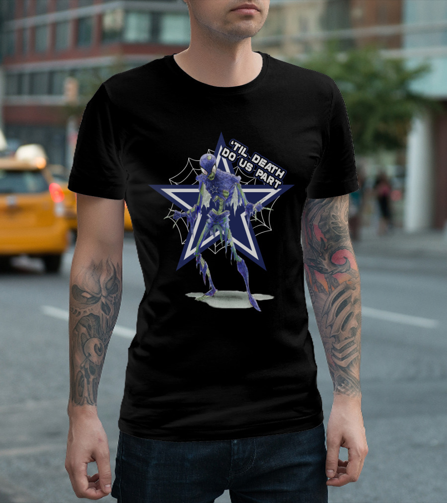 Til Death Do Us Part Spider Bluestar Dallas Cowboys Nfl T-Shirt
