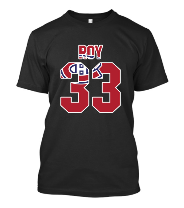 Montreal Canadiens Roy 33 NHL Hockey Fans T-Shirt