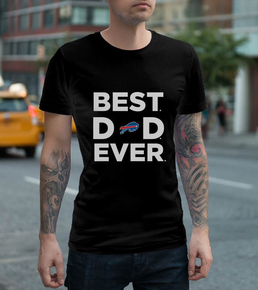 Buffalo Bills Best Dad Ever Gift T-Shirt