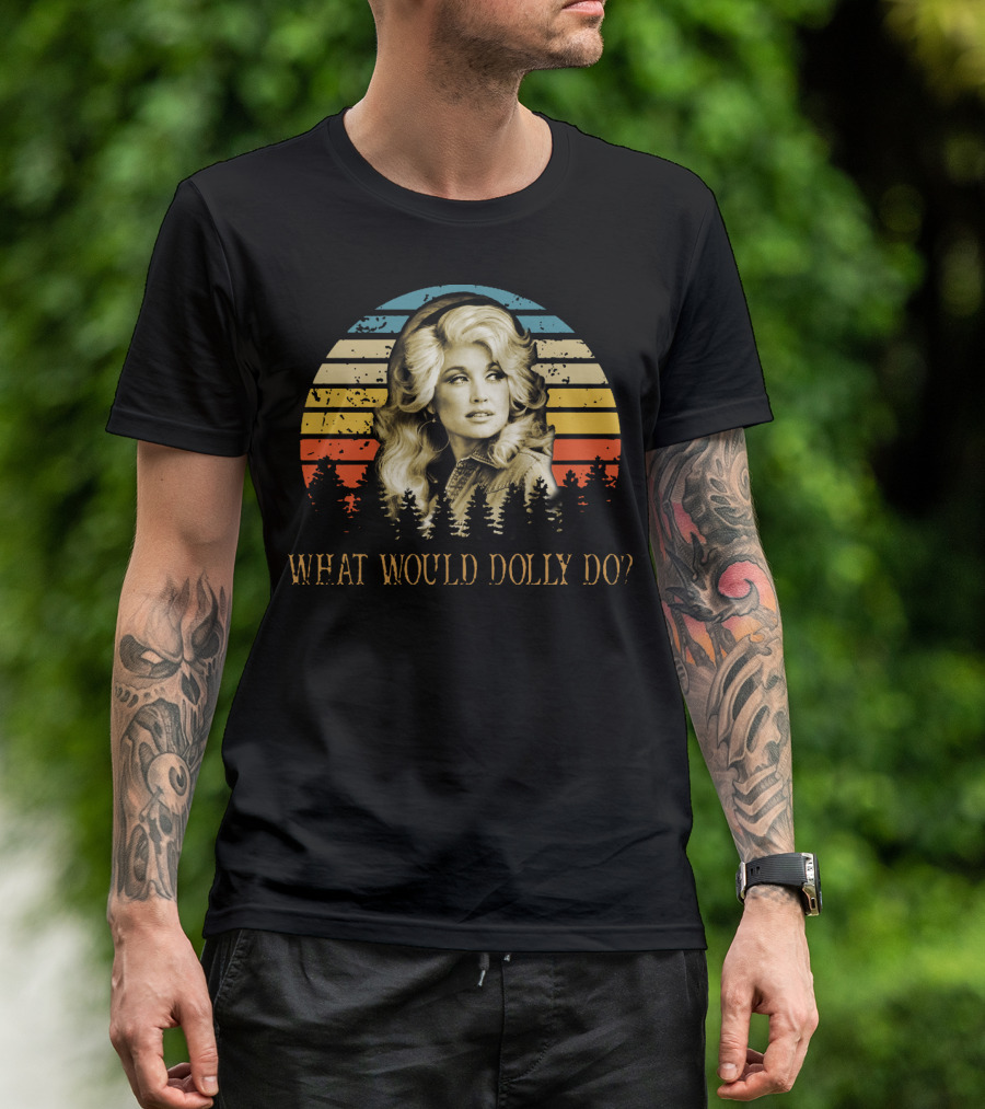 What Would Dolly Do Retro Sunset Style With Forest And Iconic T-Shirt