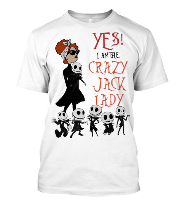 Yes I Am The Crazy Jack Lady Halloween Gang T-Shirt