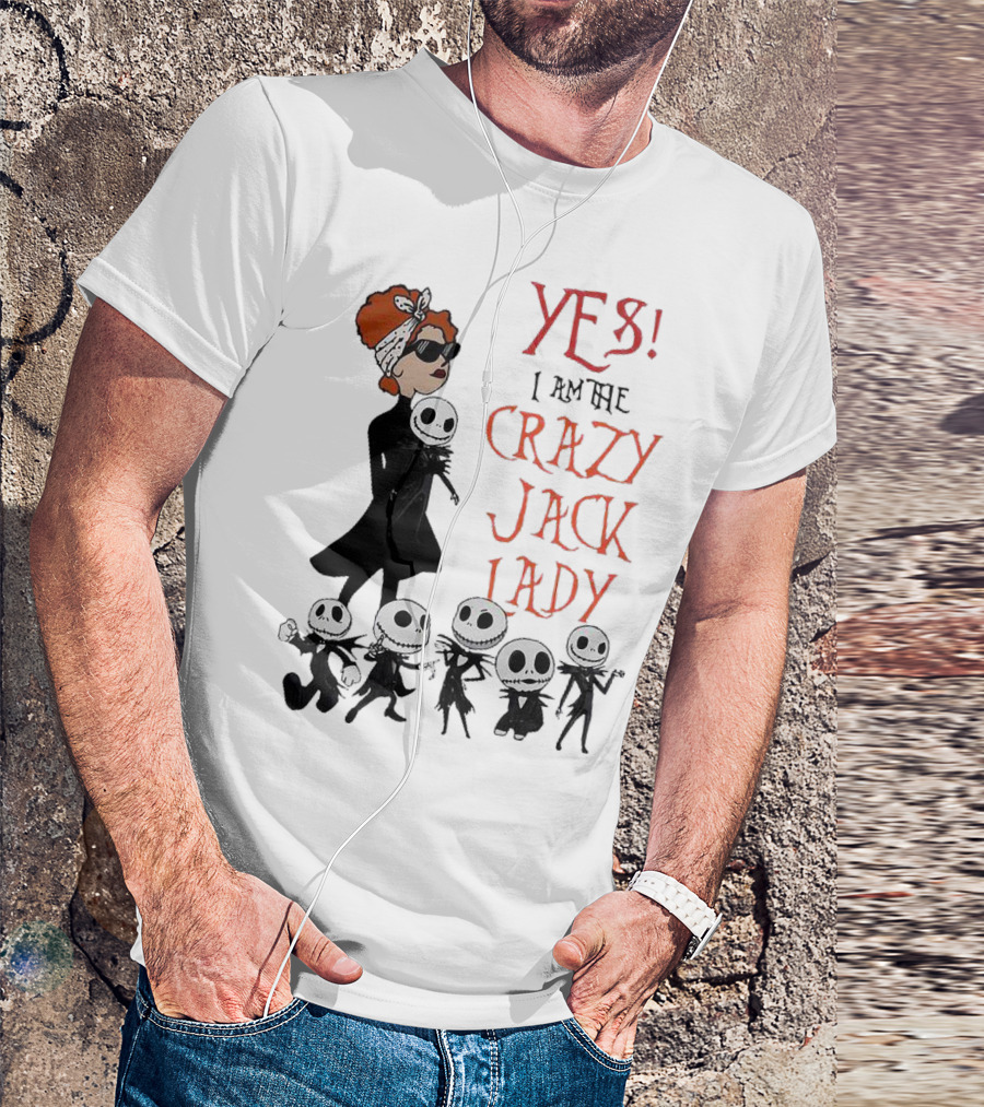 Yes I Am The Crazy Jack Lady Halloween Gang T-Shirt