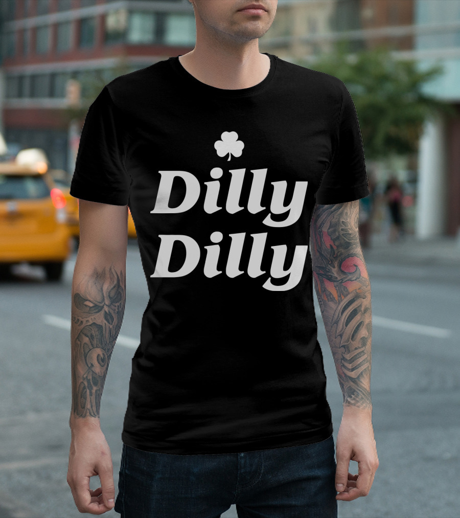 Dilly Dilly St. Patrick's Day Shamrock T-Shirt