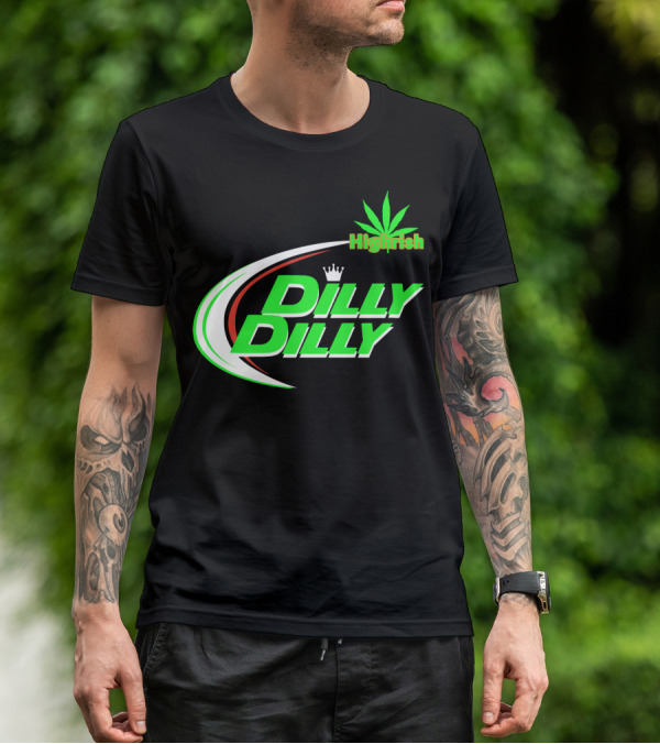 Dilly Dilly Highrish St Patrick's Day Irish Cannabis Leaf T-Shirt
