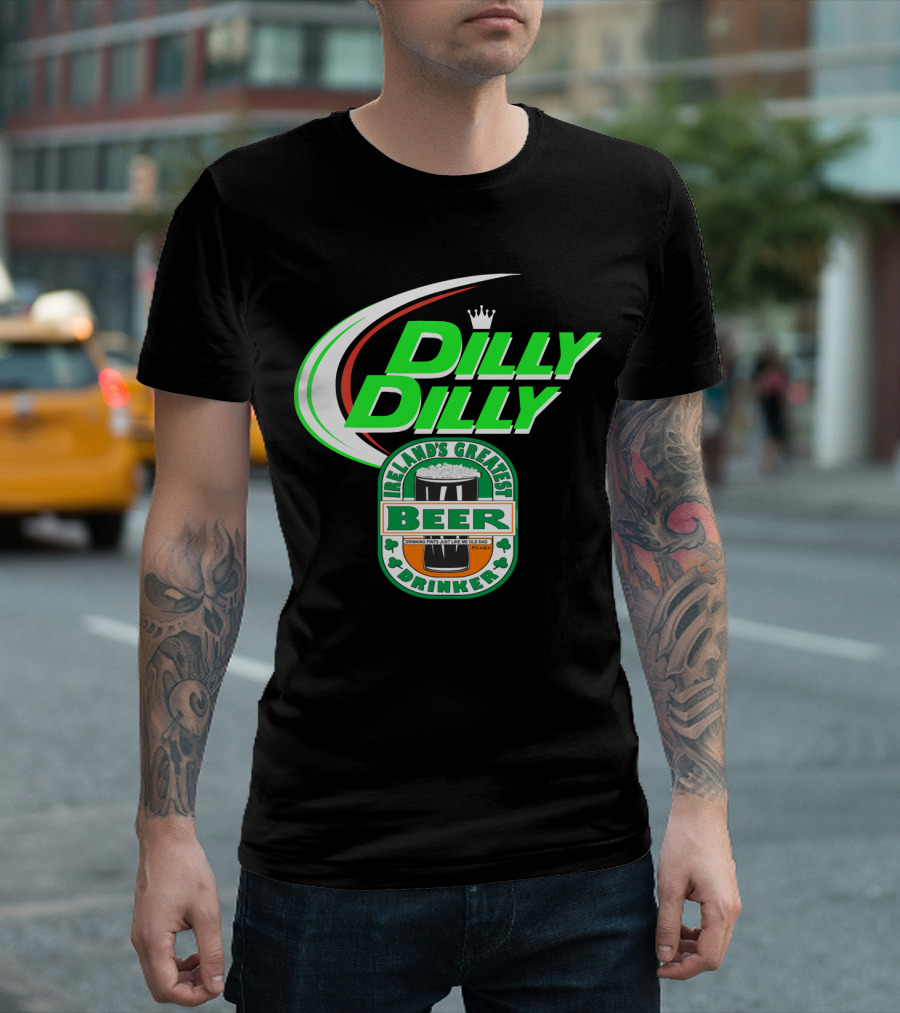 Dilly Dilly Irelands Greatest Beer Drinker Crowned by Irish Clovers T-Shirt