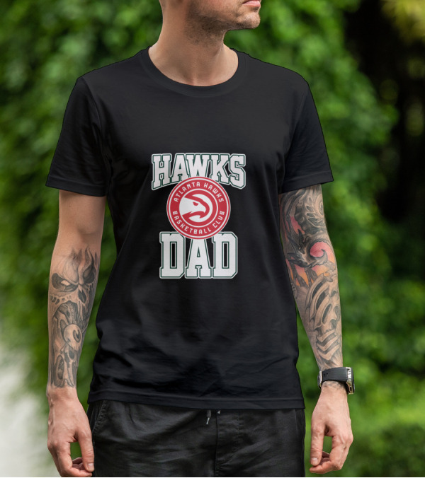Atlanta Hawks Basketball Club Dad Father's Day T-Shirt