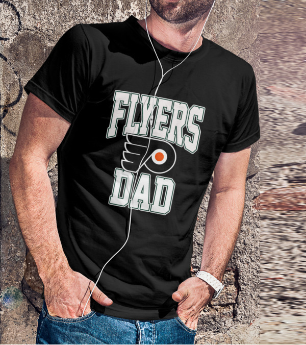 Flyers Dad Philadelphia Hockey T-Shirt