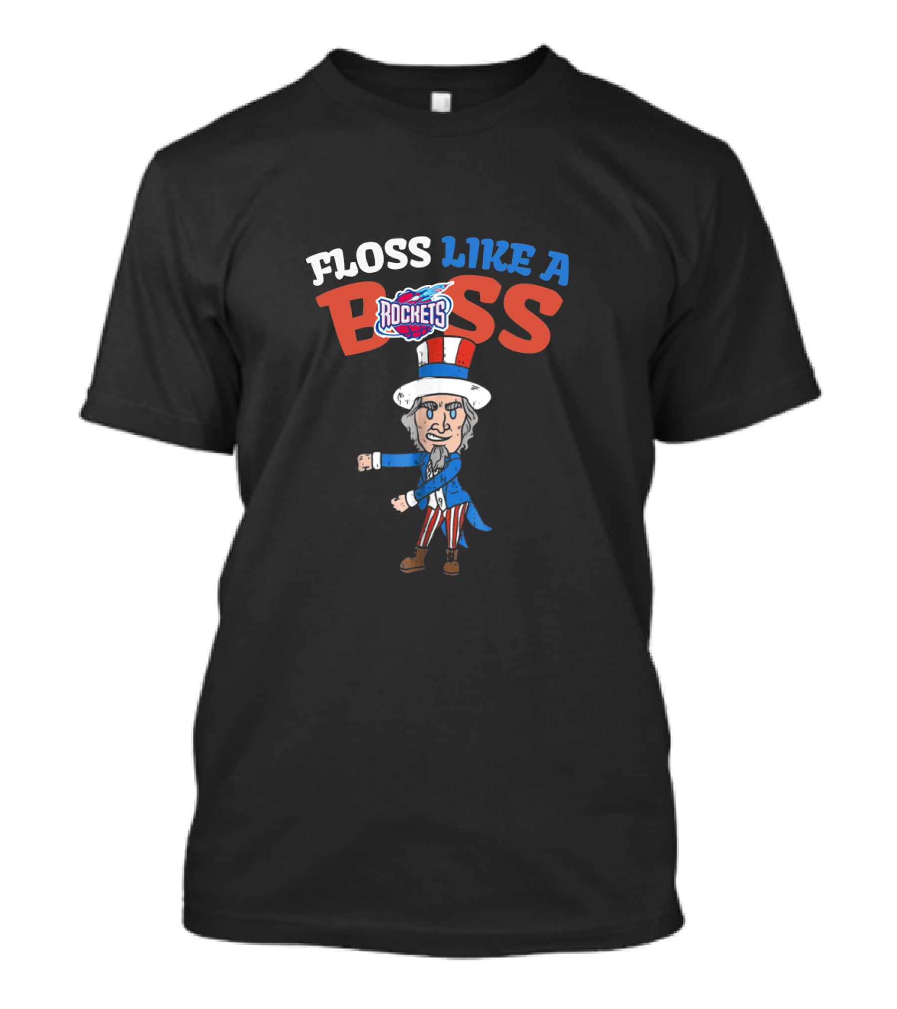 Floss Like A Boss Houston Rockets Uncle Sam Dance Fourth Of July T-Shirt