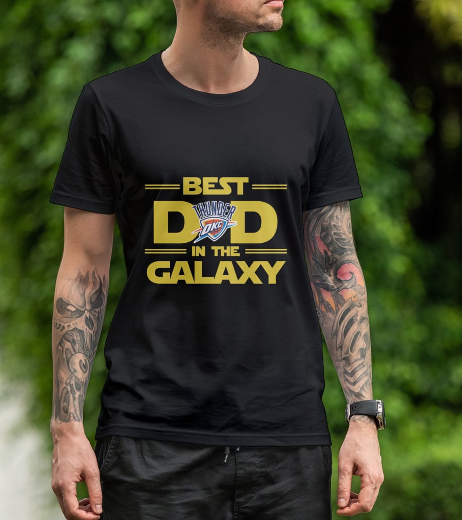 Best Dad In The Galaxy Oklahoma City Thunder Okc T-Shirt