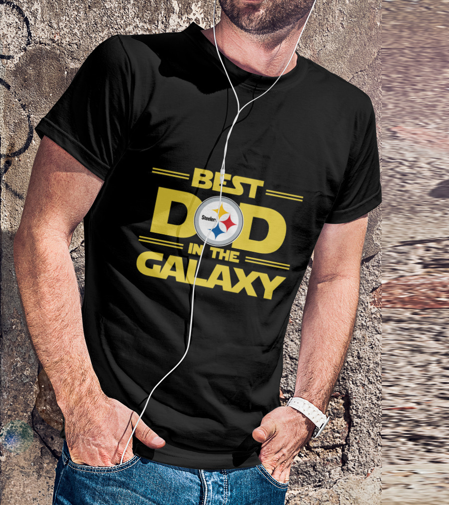 Best Pittsburgh Steelers Dad In The Galaxy T-Shirt