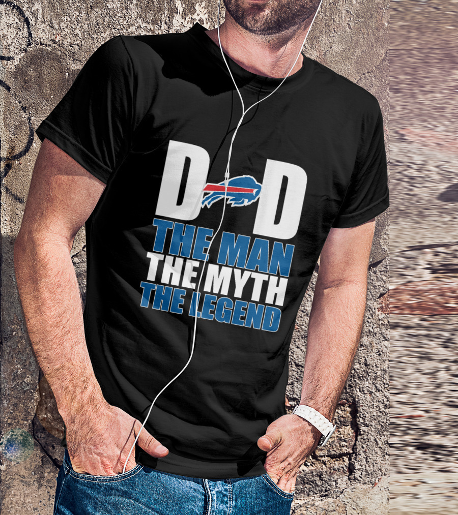 Buffalo Bills Dad The Man The Myth The Legend T-Shirt