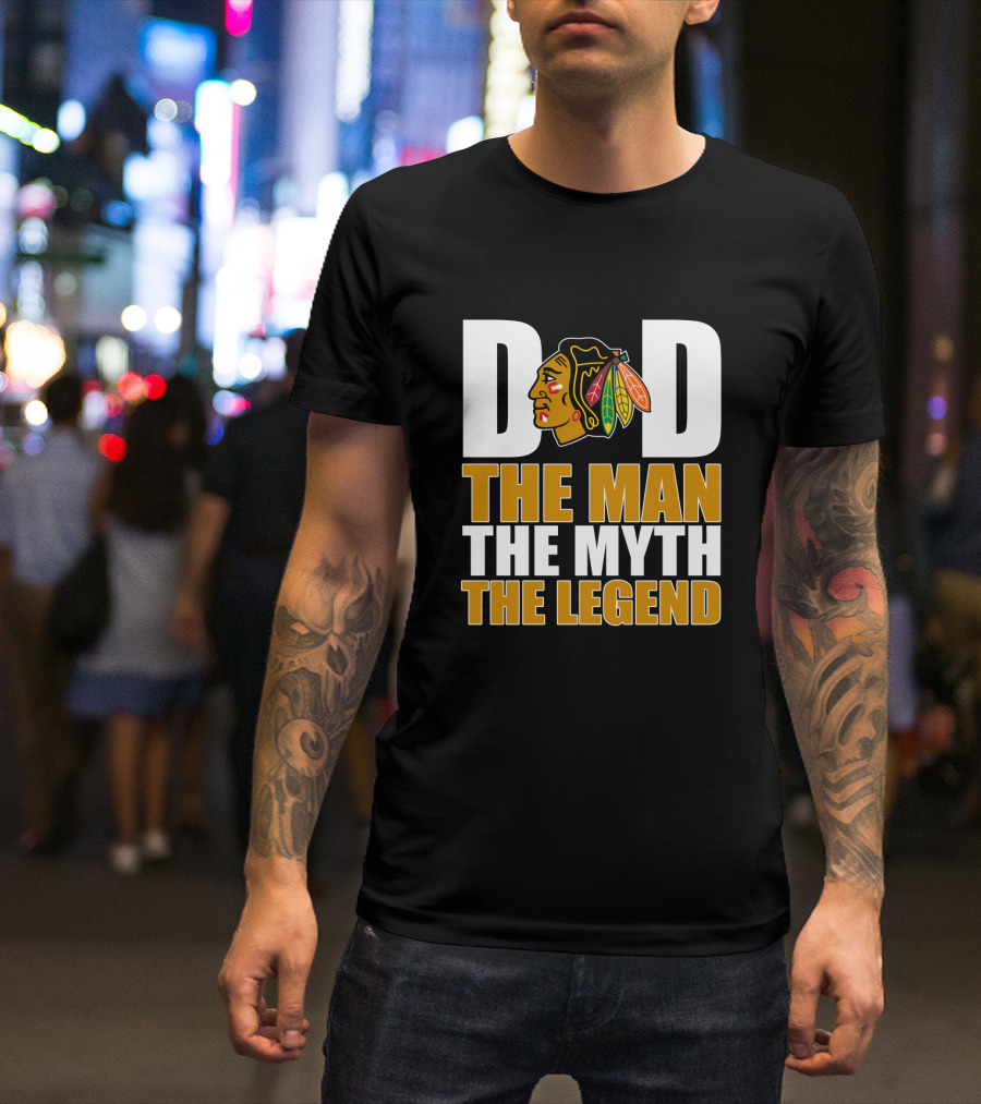 Chicago Blackhawks Dad The Man The Myth The Legend T-Shirt