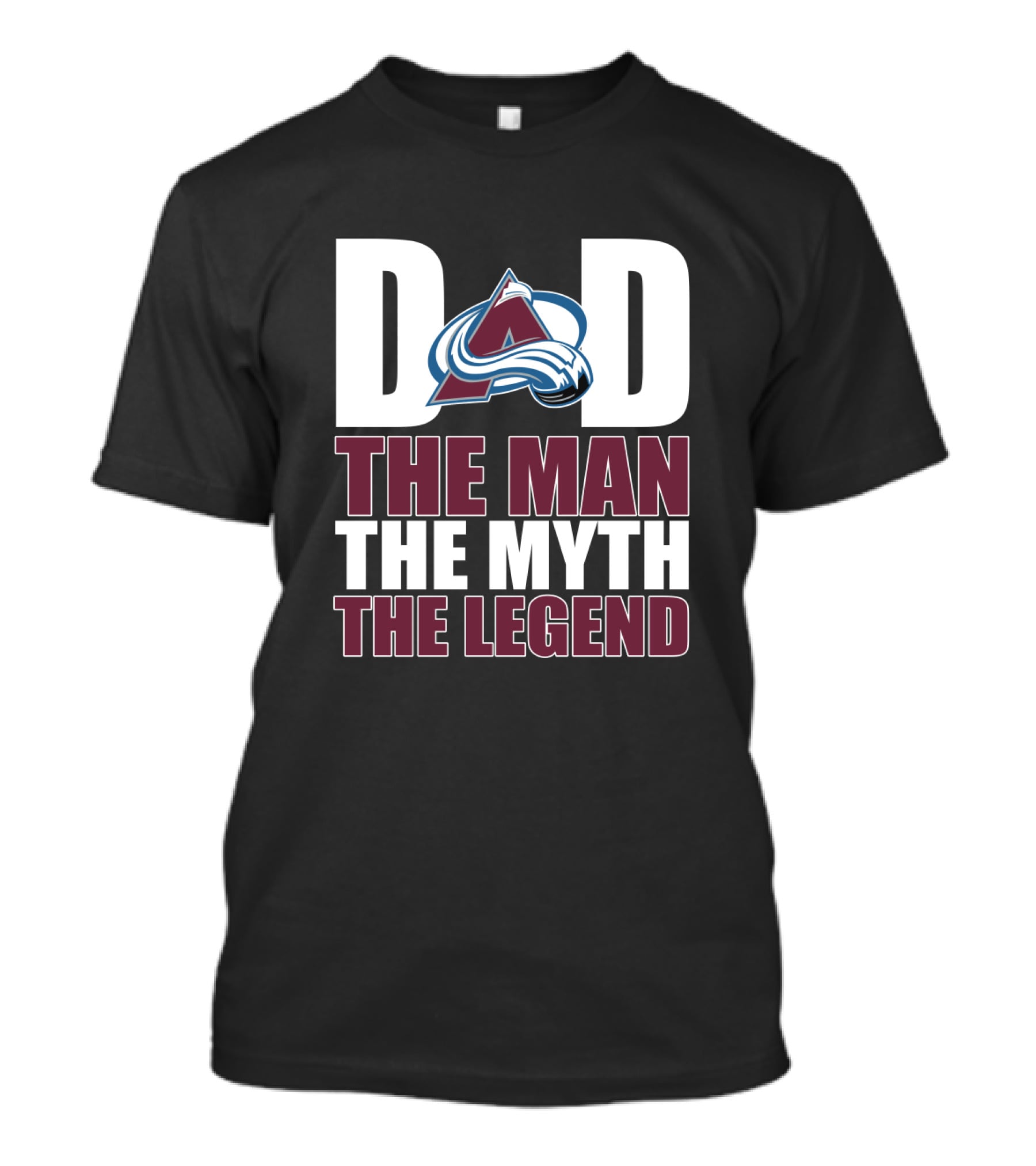 Colorado Avalanche Dad The Man The Myth The Legend T-Shirt