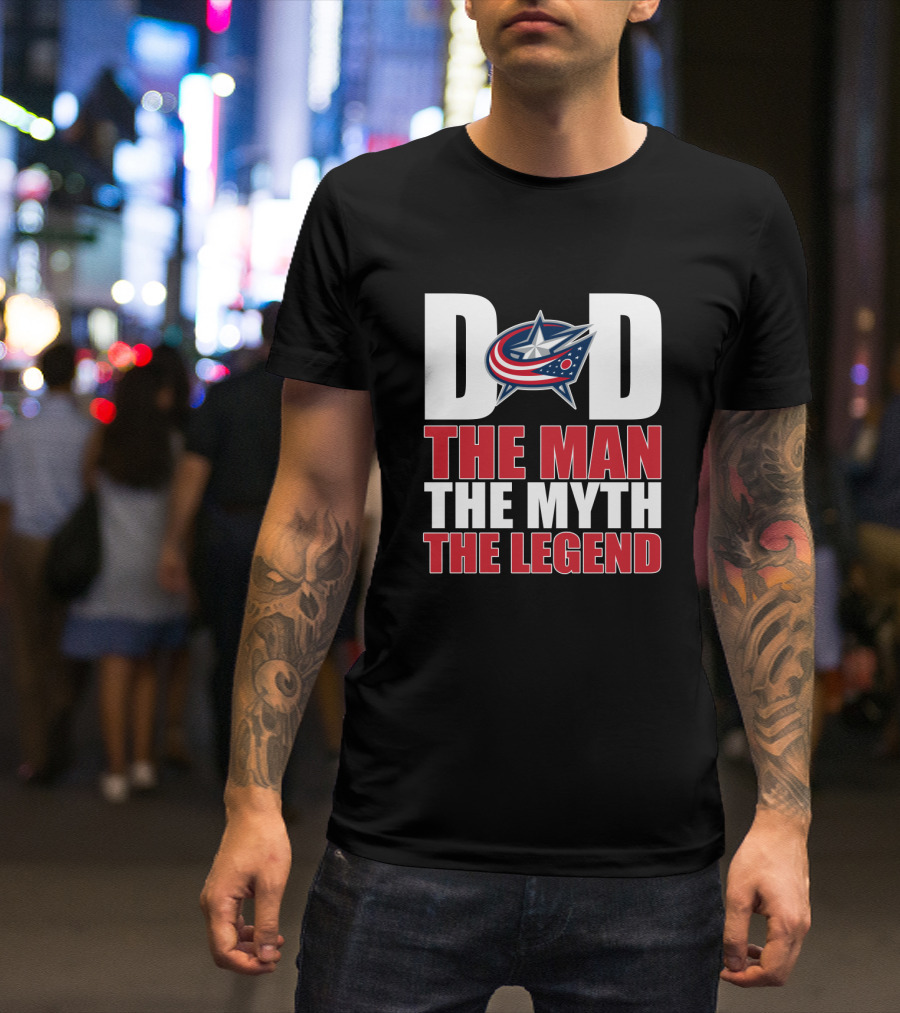 Columbus Blue Jackets Dad The Man The Myth The Legend T-Shirt