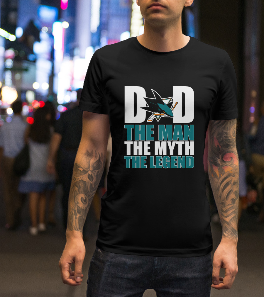 San Jose Sharks Dad The Man The Myth The Legend T-Shirt