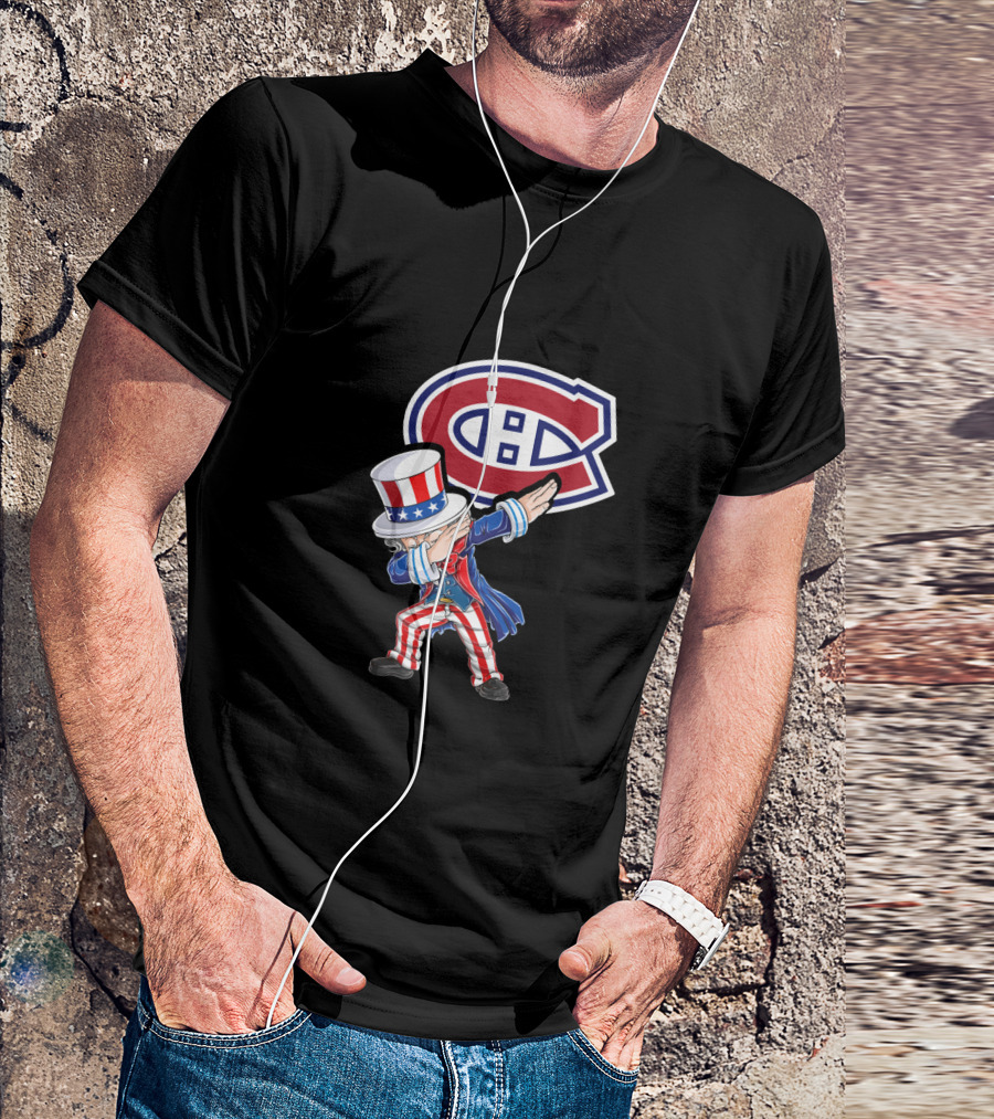 Uncle Sam Dabbing With Montreal Canadiens Logo 4th Of July T-Shirt