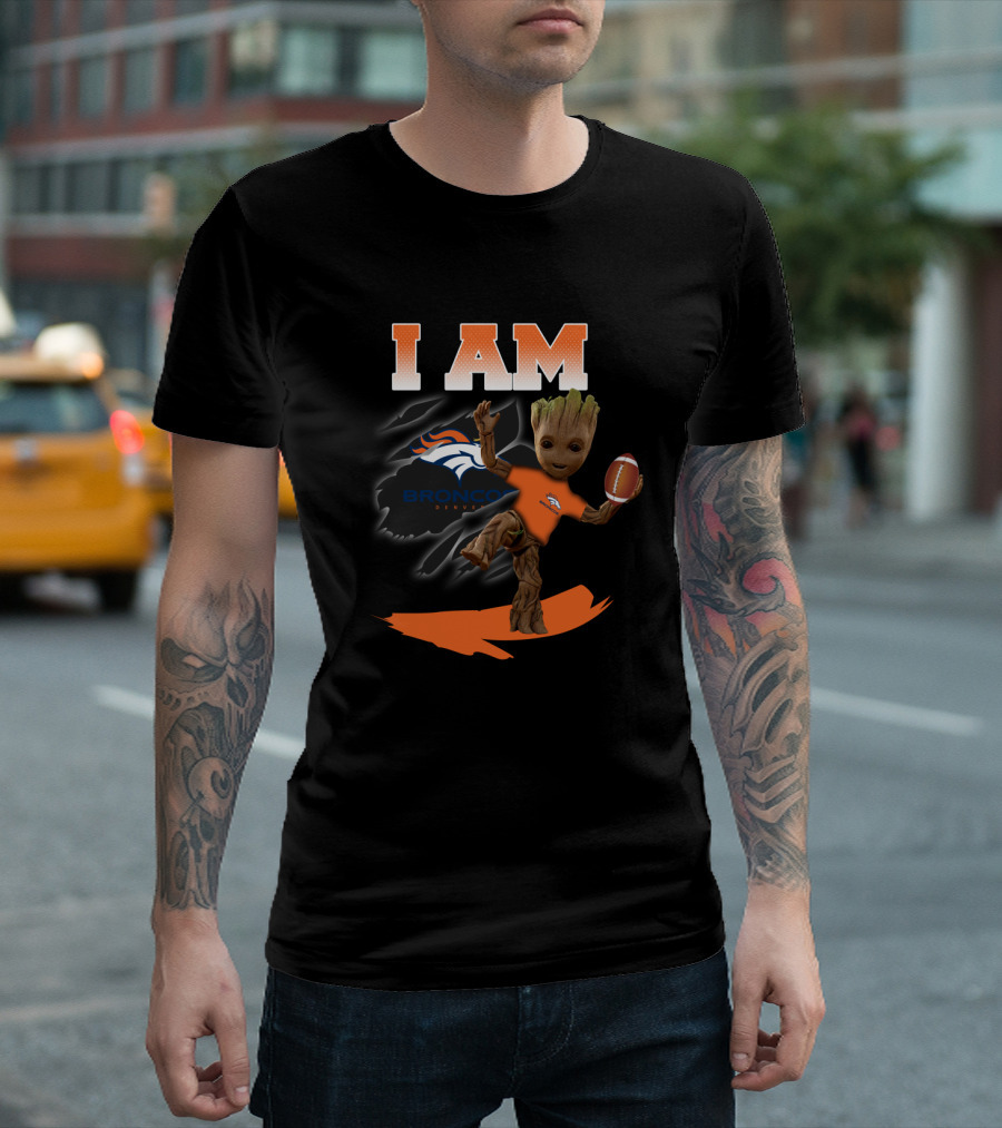 I Am Denver Broncos Groot Football Fan T-Shirt