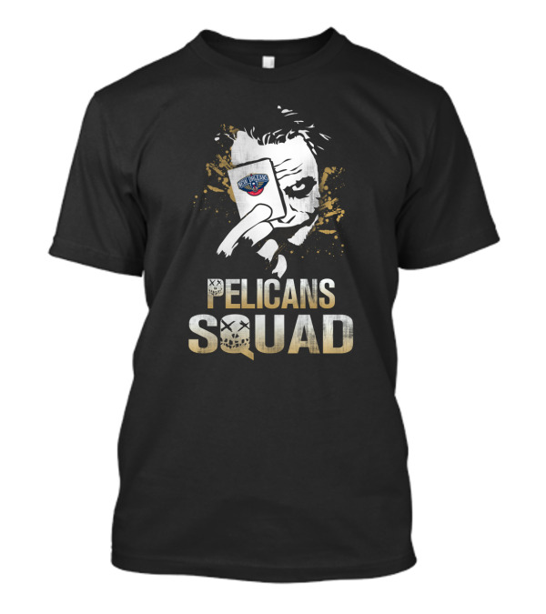 Pelicans Squad Joker Holding New Orleans Pelicans Card T-Shirt