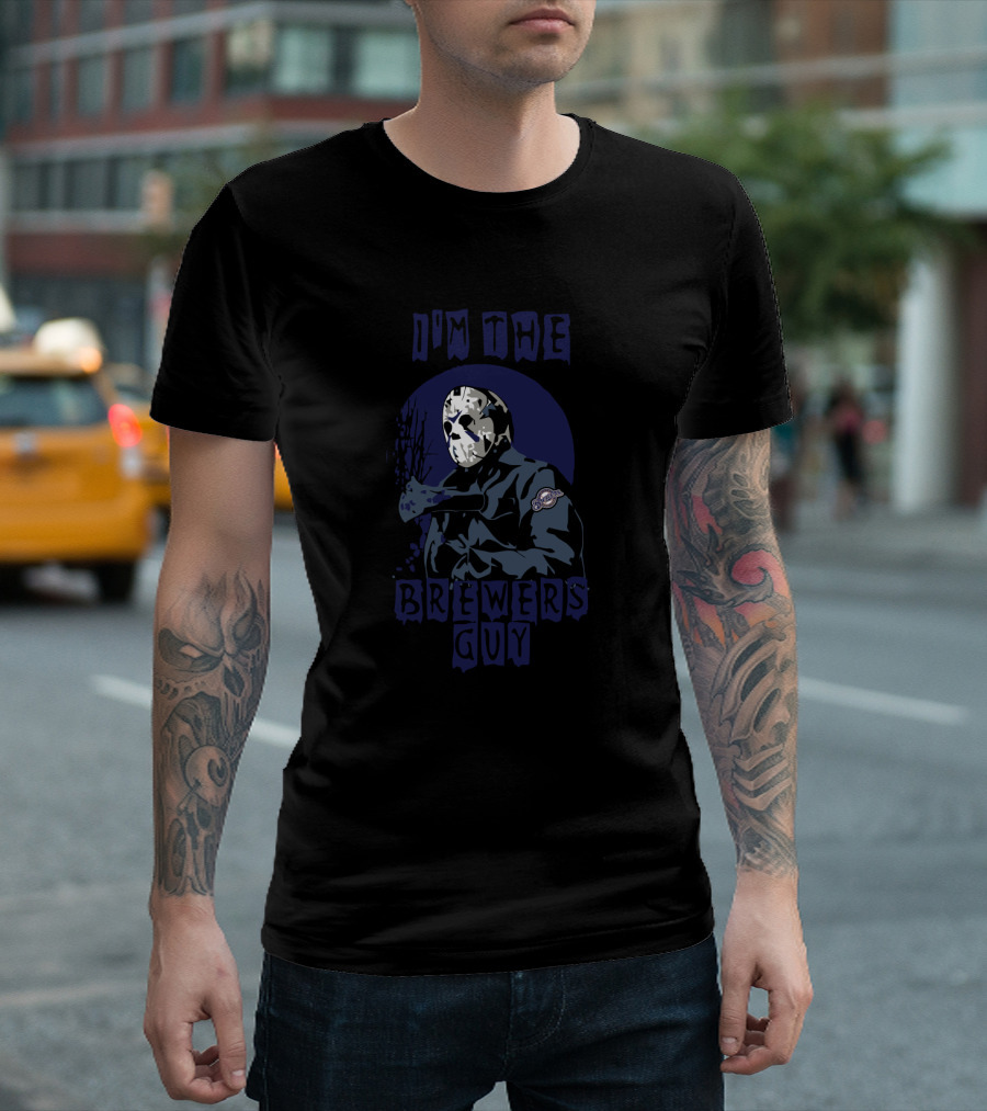 I'm the Brewers Guy Jason Voorhees Milwaukee T-Shirt