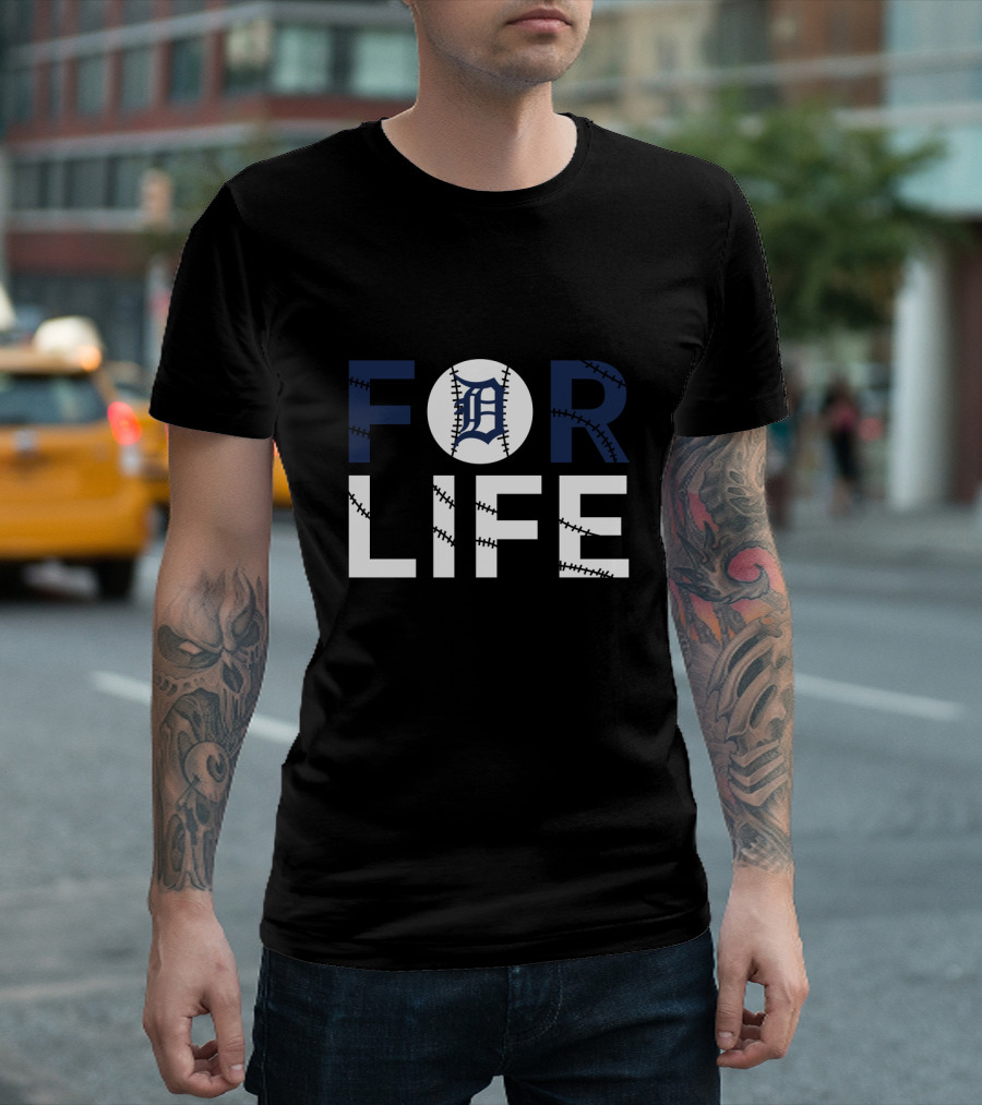 Detroit Tigers Baseball For Life Fans T-Shirt