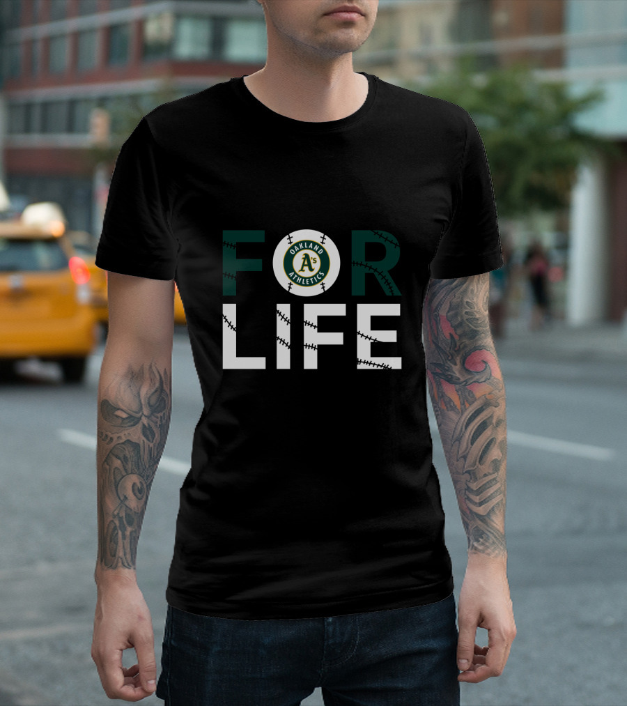 Oakland Athletics A's Baseball Passion For Life T-Shirt